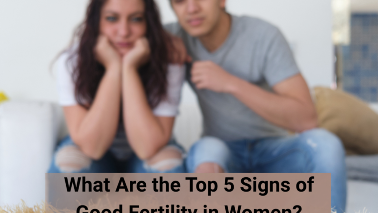 Good Fertility in Women - Womanhood